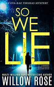 So We Lie (Eva Rae Thomas, Prequel)