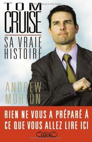 Tom Cruise (French Edition)