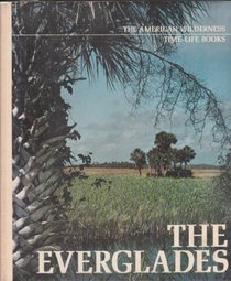 The Everglades, Archie Fairly Carr. (Hardcover 0316848344)