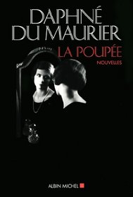 La poupee (The Doll: Short Stories) (French Edition)