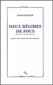 Deux rgimes de fous et autres textes 1975-1995