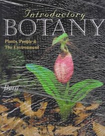 Introductory Botany: Plants, People & the Environment : Biology