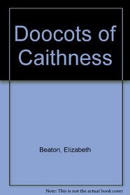 Doocots of Caithness