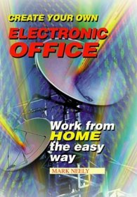 Create Your Own Electronic Office
