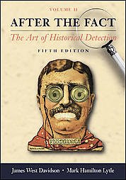 After the Fact, Vol 2: The Art of Historical Detection