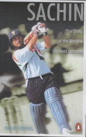 Sachin : The Story of the World's Greatest Batsman
