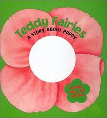 Teddy Fairies : Poppy (Teddy Fairies)