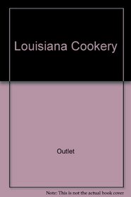 Louisiana Cookery