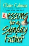 Lessons for a Sunday Father
