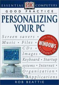 Essential Computers Series: Personalizing Your PC