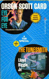 Eye for Eye / The Tunesmith (Tor Science Fiction Double, No 27)