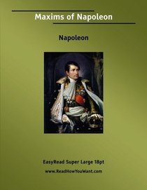 Maxims of Napoleon