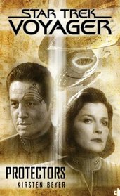 Star Trek: Voyager: Protectors