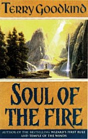 Soul of the Fire (Sword of Truth, Bk 5)