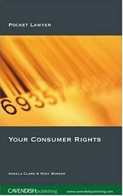 Your Consumer Rights (Pocket Lawyer)