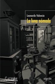 La luna nomada (COLECCION LITERARIA. CALEMBE) (Spanish Edition)