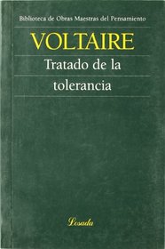 Tratado De La Tolerancia/treatise On Tolerance