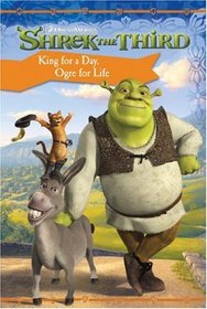 Shrek the Third: King for a Day, Ogre for Life (Shrek)