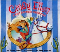Cindy Ellen : A Wild Western Cinderella