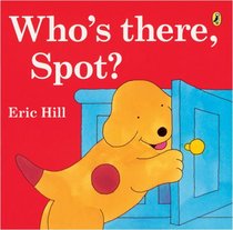 Who's There, Spot? (Spot)