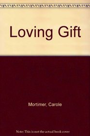 Loving Gift