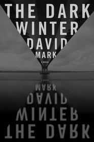 The Dark Winter (Detective Sergeant McAvoy, Bk 1)
