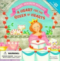A Heart for the Queen of Hearts (Jewel Sticker Stories)