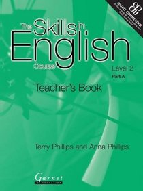Skills in English: Course 2 Teacher's Book Pt. A