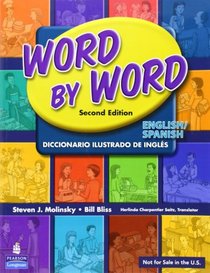 Word by Word English/Spanish Picture Dictionary (English and Spanish Edition)