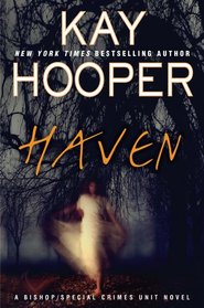 Haven (Bishop/Special Crimes Unit, Bk 13)