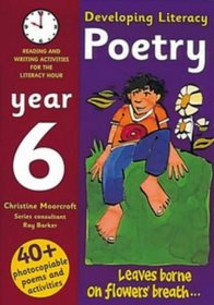 Poetry: Year 6: Reading and Writing Activities for the Literacy Hour (Developing Literacy)