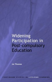 Widening Participation in Post-Compulsory Education (Continuum Studies in Lifelong Learning)
