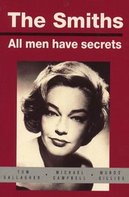 The Smiths: All Men Have Secrets