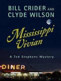Mississippi Vivian (Ted Stephens, Bk 2)