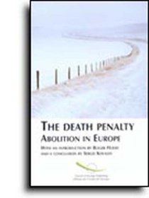 Death Penalty Abolition in Europe