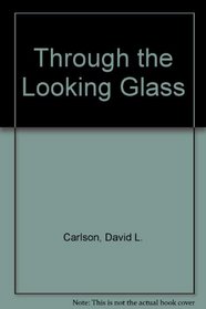 Through The Looking Glass: Readings In Anthropology
