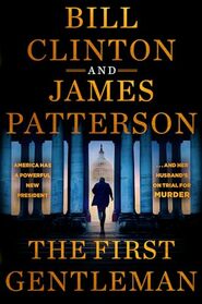 The First Gentleman: A Thriller