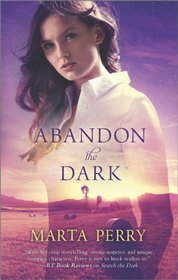 Abandon the Dark (Watcher in the Dark, Bk 3)