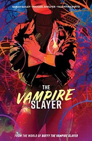 The Vampire Slayer Vol. 1 (Vampire Slayer, 1)