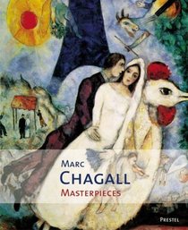 Marc Chagall: Masterpieces