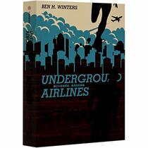 Underground Airlines (Chinese Edition)