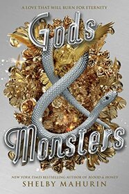 Gods & Monsters (Serpent & Dove, 3)