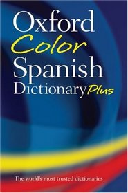 Oxford Color Spanish Dictionary Plus