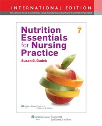 Nutrition Essentials for Nursing Practic
