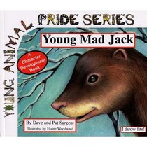 Young Mad Jack: I Throw Fits! (Mink) (Young Animal Pride)