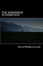 The Whisperer in Darkness