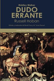 Dudo errante / Riddley Walker (Spanish Edition)