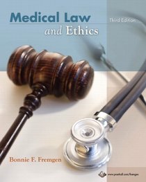 Medical Law and Ethics (3rd Edition)