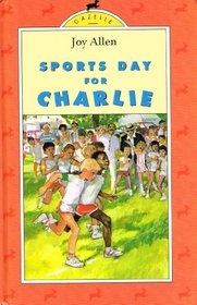 Sports Day for Charlie (Gazelle Books)
