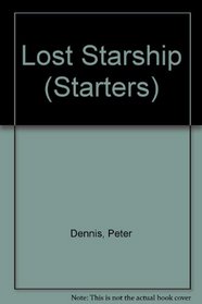 Lost Starship (Starters S)